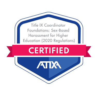 Title IX Coordinator Foundations: Sex Based Harassment for Higher Education (2020 Regulations)

Certified

ATIXA logo