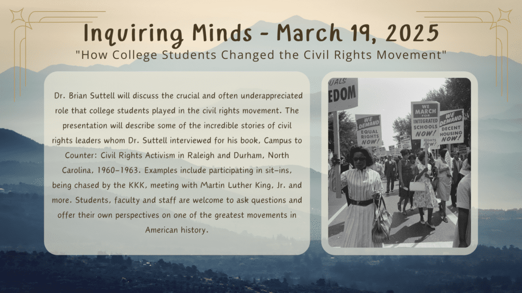 Thumbnail image for the Ferrum College Presents “How College Students Changed the Civil Rights Movement” for Inquiring Minds Series news item