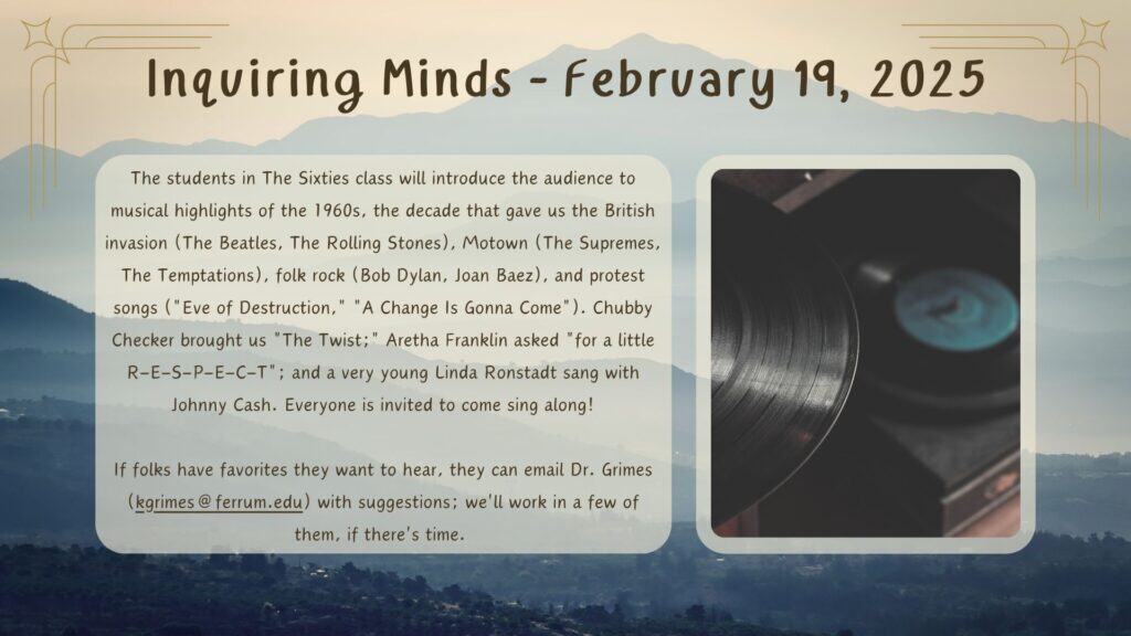 Thumbnail image for the Ferrum College Presents “60s Sing-Along” for Inquiring Minds Series news item
