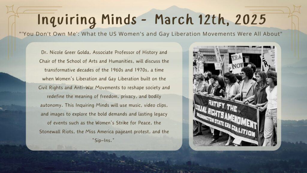 Thumbnail image for the Ferrum College Presents “You Don’t Own Me” on the US Women’s and Gay Liberation Movements for Inquiring Minds Series news item