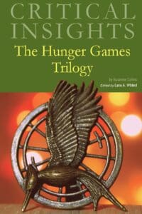 Cover of book Critical Insights: The Hunger Games Series, with green and red cover and Hunger Games mockingjay symbol.